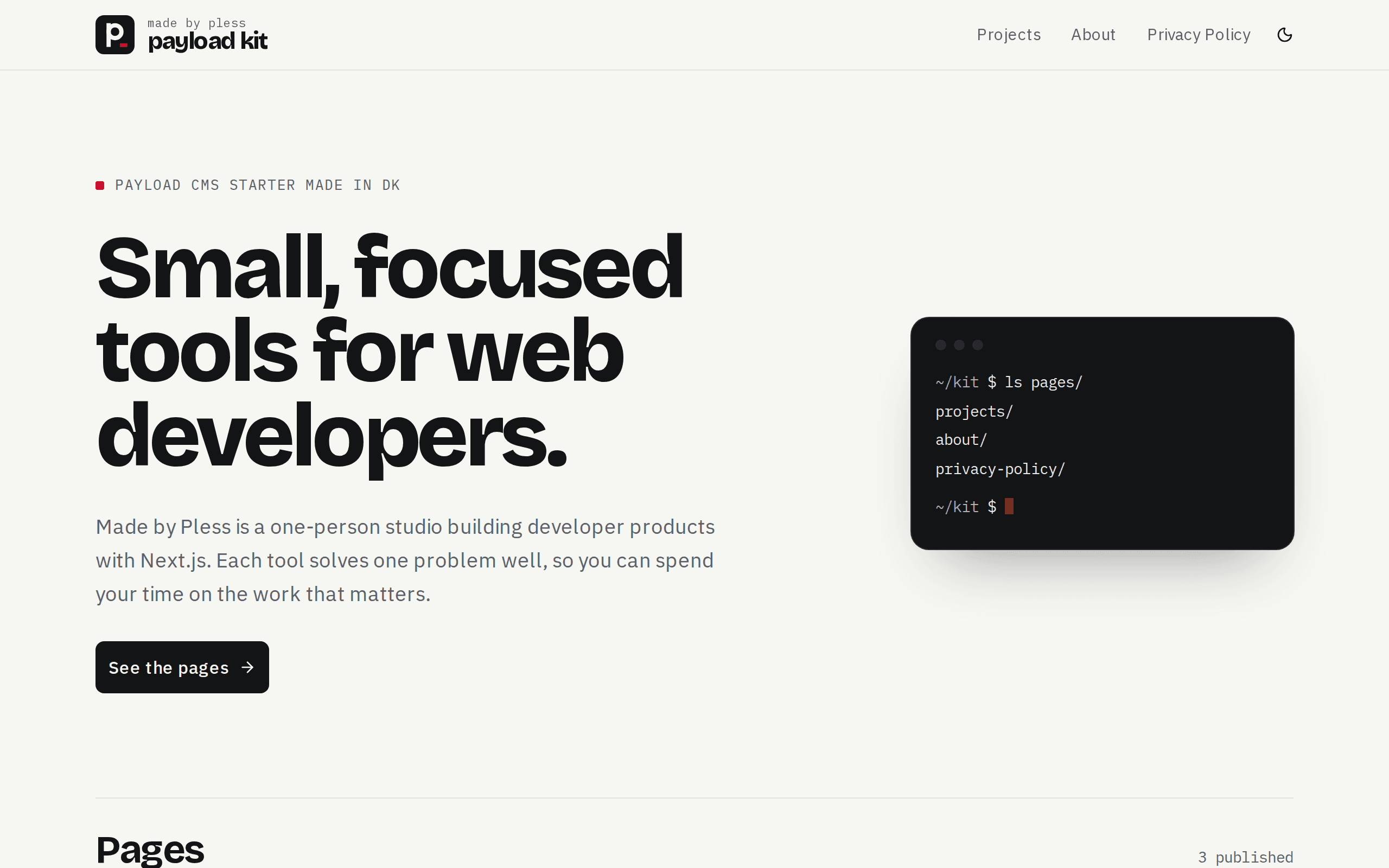 Payload Kit front page in light mode: a large "Small, focused tools for web developers." headline, an intro paragraph, a "See the pages" button and a terminal card listing the pages